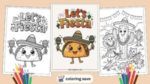 Three Mexican fiesta-themed coloring pages for kids featuring a cute taco character with a sombrero and maracas, and a desert scene with a cactus and animals.
